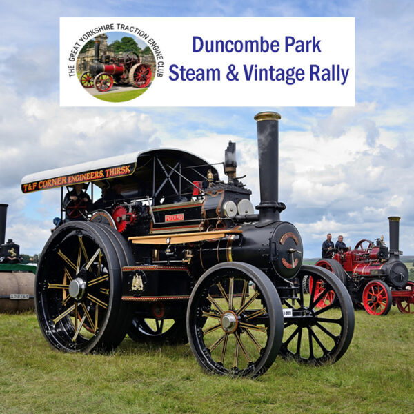 HALF PRICE family ticket to the Duncombe Park Steam and Vintage Rally