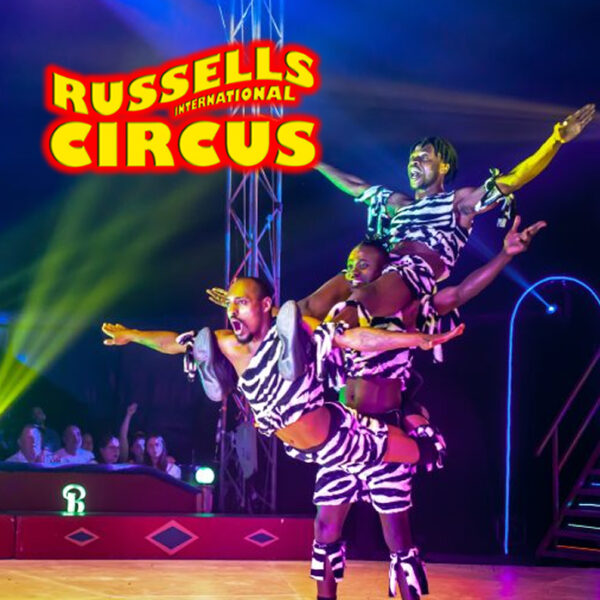 HALF PRICE Russells International Circus - York